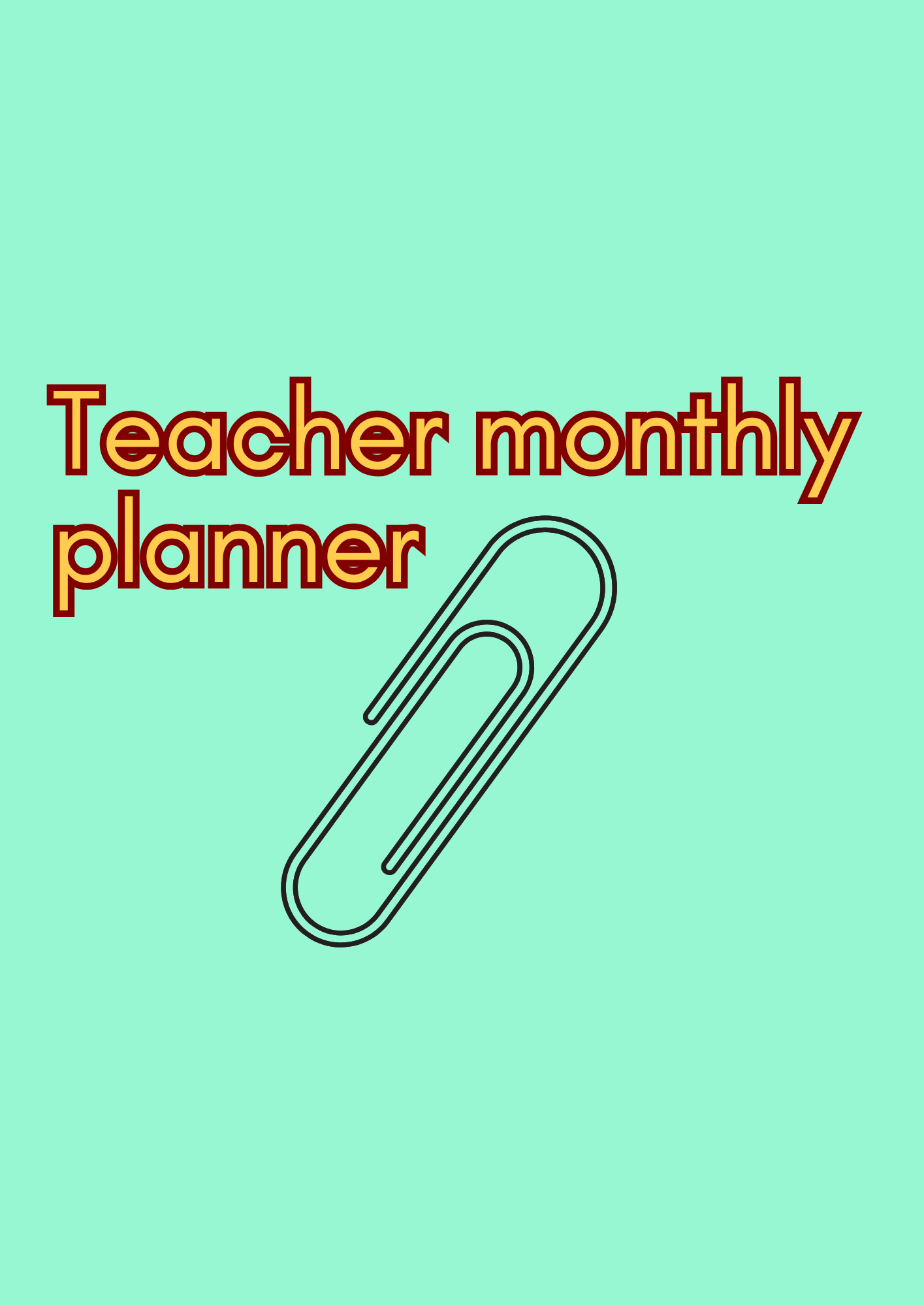 Editable Teacher Planer ( Weekly & Monthly )